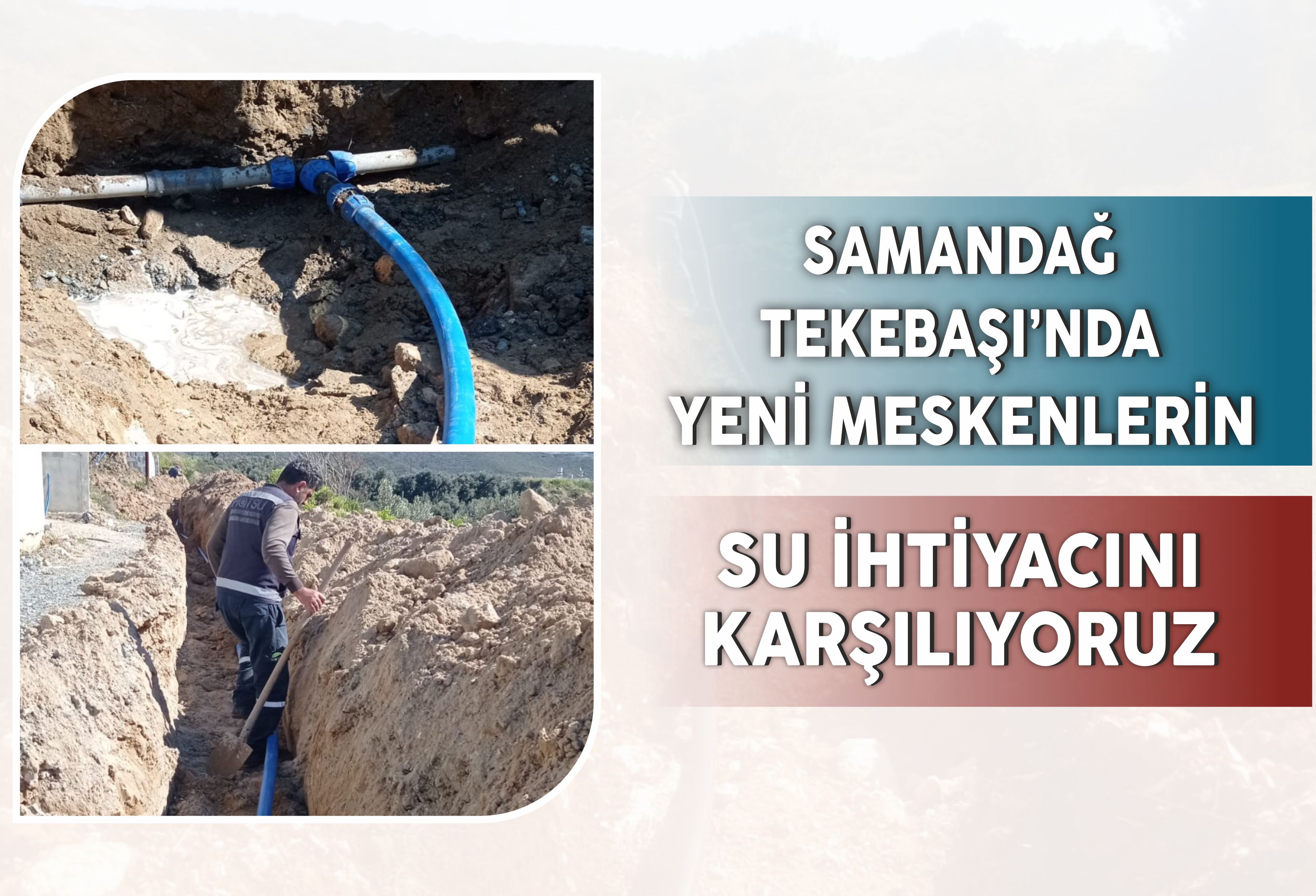 Samandağ Tekebaşı\'nda Yeni Meskenlerin Su İhtiyacını Karşılıyoruz